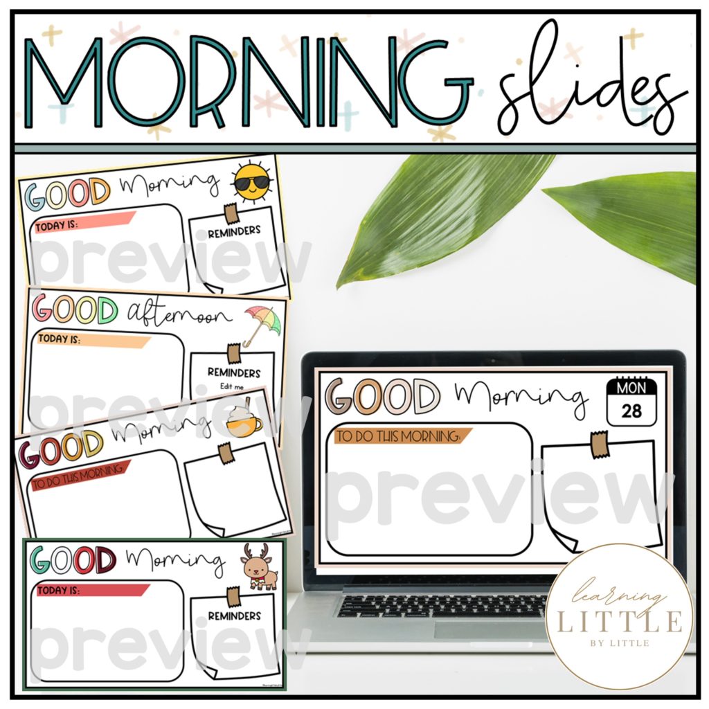 Morning Slides & Afternoon Slides for Organization